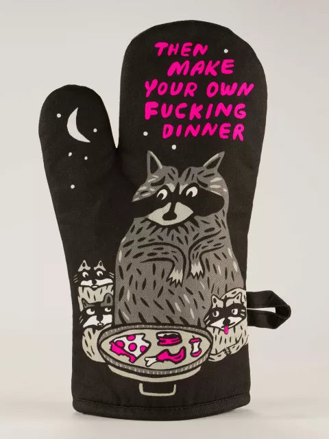 Make your Own Damn Dinner Oven Mitt
